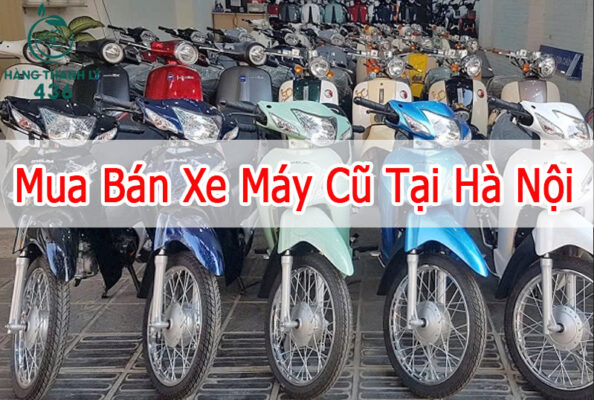 Mua Ban Xe May Cu Tai Ha Noi