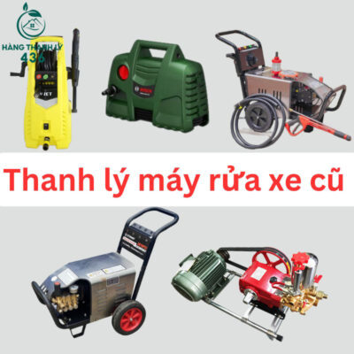 Hàng Thanh Lý 436 giới thiệu 10 cửa hàng mua bán máy rửa xe cũ
