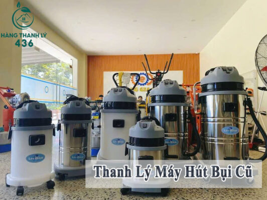 thanh ly may hut bui cu 7