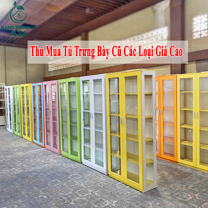Hàng Thanh Lý 436 - địa chỉ thu mua tủ trưng bày các loại giá cao tại TPHCM