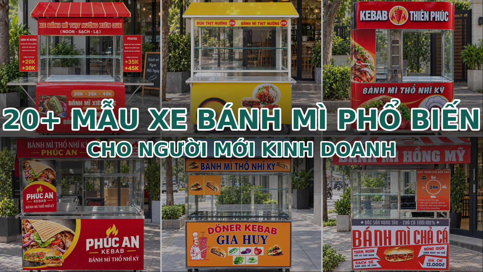 20+ Mẫu Xe Bánh Mì Phổ Biến Cho Người Mới Kinh Doanh 15 20 mẫu xe bánh mì